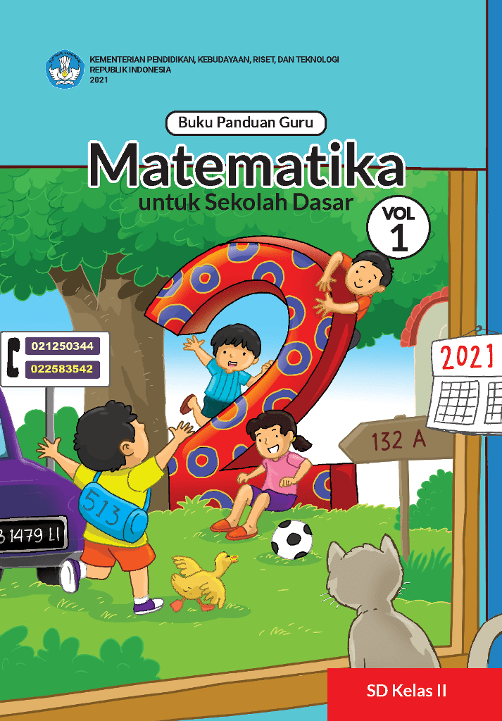 Buku Panduan Guru Matematika untuk Sekolah Dasar Kelas II - Volume 1