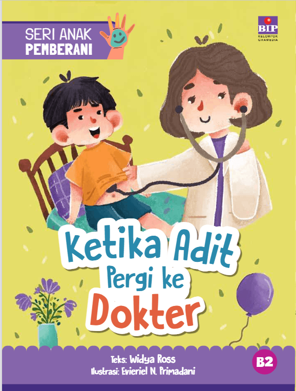 Seri Anak Pemberani: Ketika Adit Pergi ke Dokter