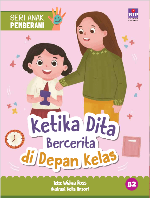 Seri Anak Pemberani: Ketika Dita Bercerita di Depan Kelas