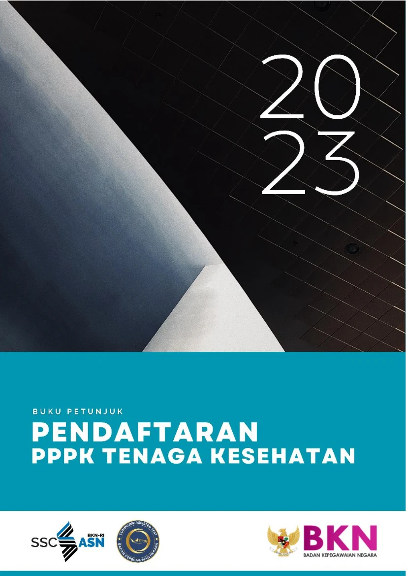 Buku Petunjuk Pendaftaran PPPK Tenaga Kesehatan Pada Sistem Seleksi Calon Aparatur Sipil Negara (SSCASN) Tahun 2023