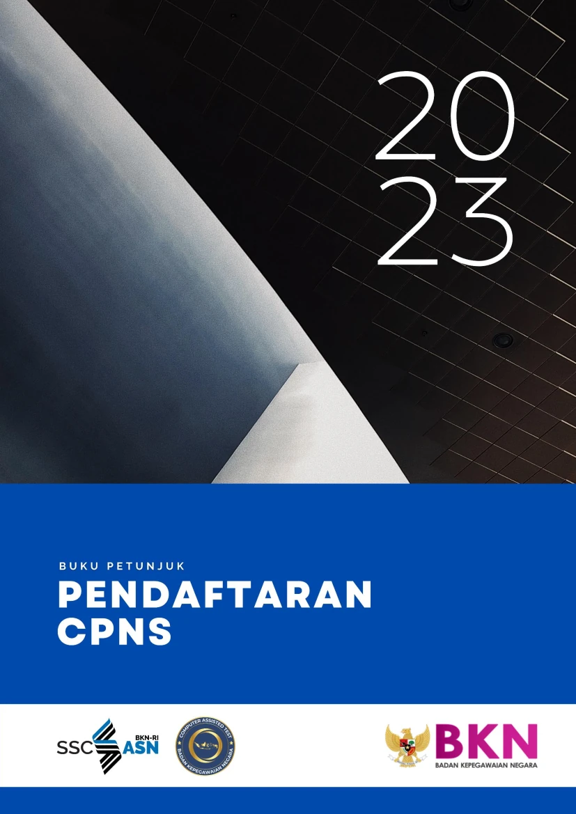 Buku Petunjuk Pendaftaran Seleksi CPNS Pada Sistem Seleksi Calon Aparatur Sipil Negara (SSCASN) Tahun 2023